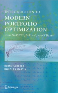 Introduction to Modern Portfolio Optimization with NuOPT, S-PLUS and S+Bayes 2005 г ISBN 0387210164 инфо 3121m.