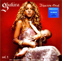 Shakira Fijacion Oral Vol 1 Формат: Audio CD (Jewel Case) Дистрибьюторы: SONY BMG Russia, Epic Россия Лицензионные товары Характеристики аудионосителей 2005 г Альбом: Российское издание инфо 10373g.